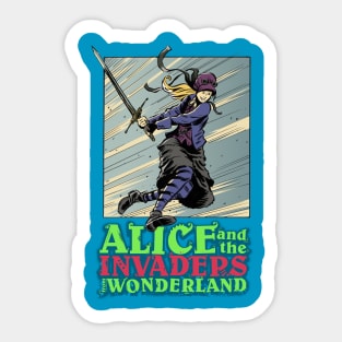 Alice and the Invaders From Wonderland Sticker